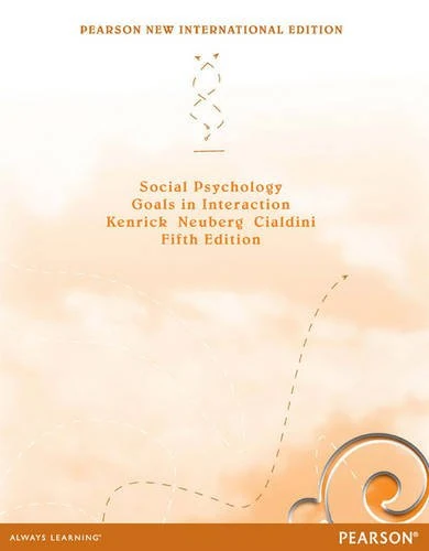 Social Psychology Pearson New International Edition, plus MyPsychLab without eText