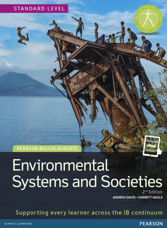 Pearson Baccalaureate: Environmental Systems and Societies: Industrial Ecology (Pearson International Baccalaureate Diploma: International Editions)