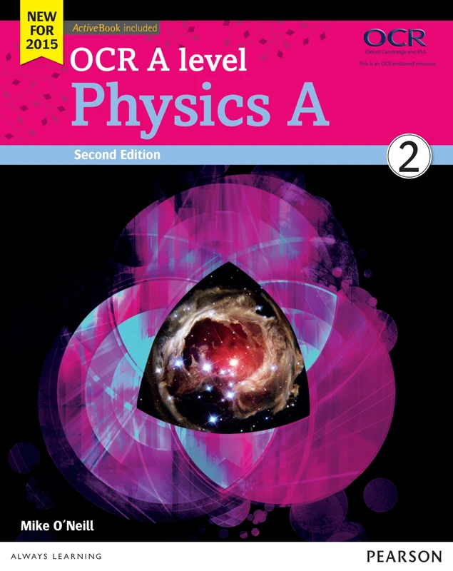 OCR A level Physics A Student Book 2 + ActiveBook (OCR GCE Science 2015)