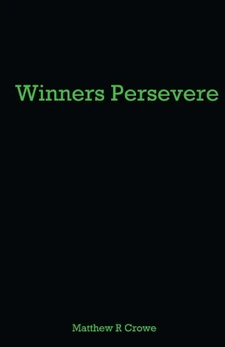 Winners Persevere