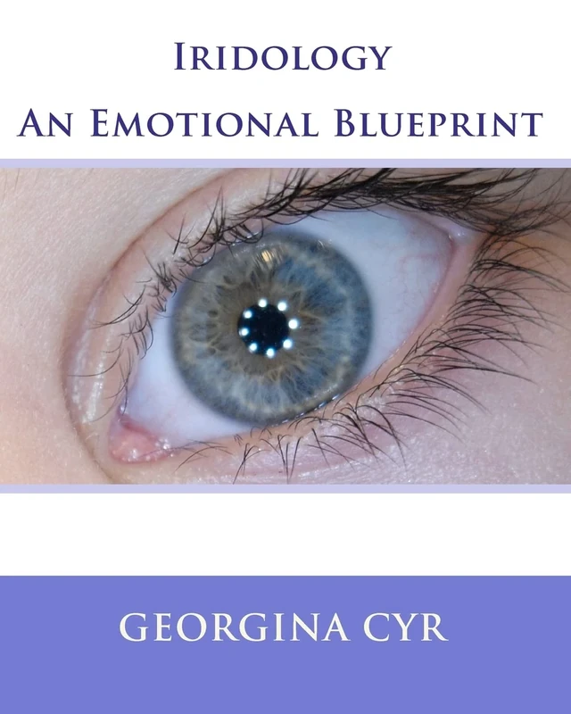 Iridology - An Emotional Blueprint