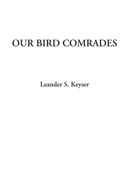 Our Bird Comrades