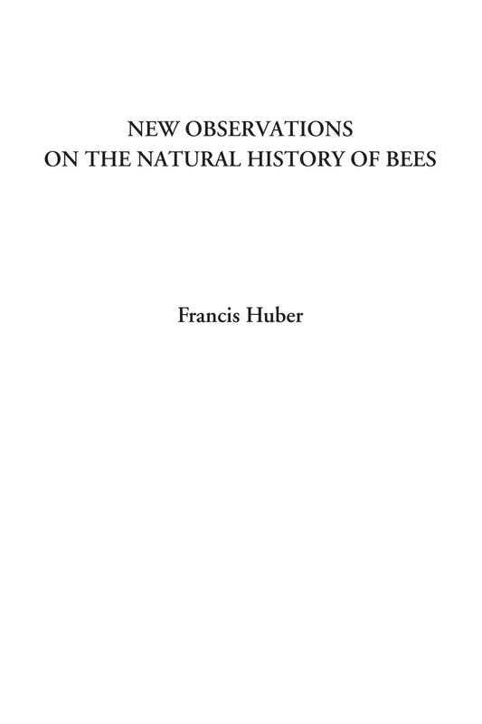 New Observations on the Natural History of Bees - Image 1