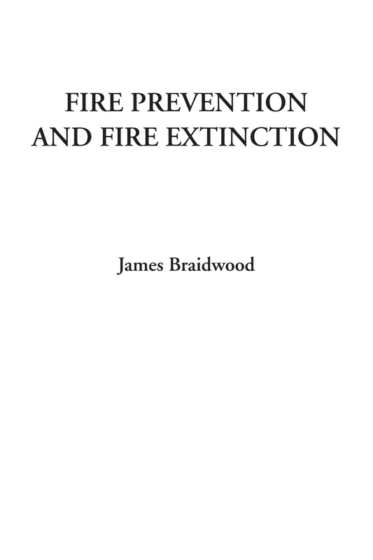 Fire Prevention and Fire Extinction