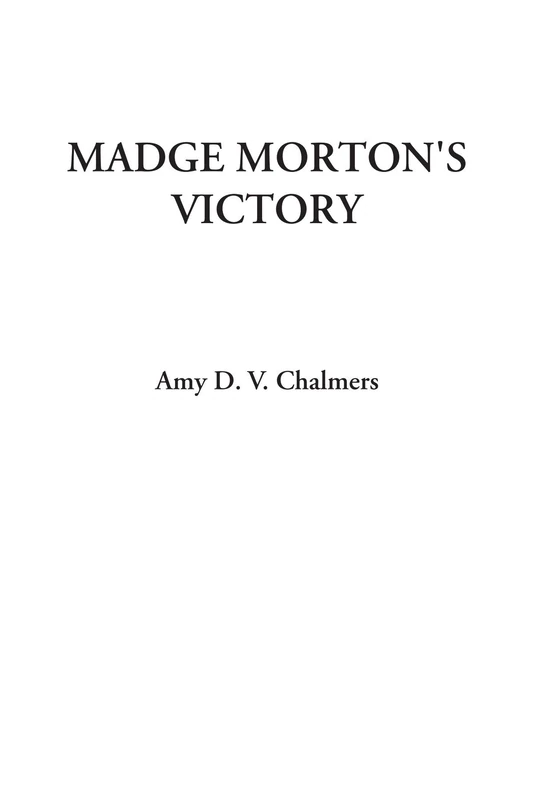 Madge Morton's Victory - Image 1