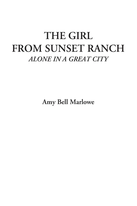 The Girl from Sunset Ranch (Alone in a Great City) - Image 1