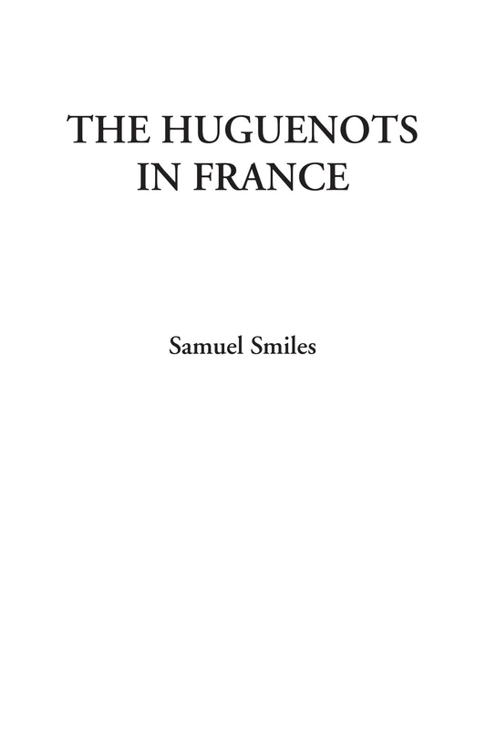 The Huguenots in France