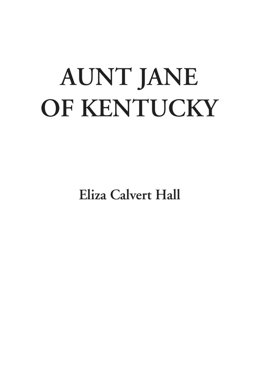 Aunt Jane of Kentucky