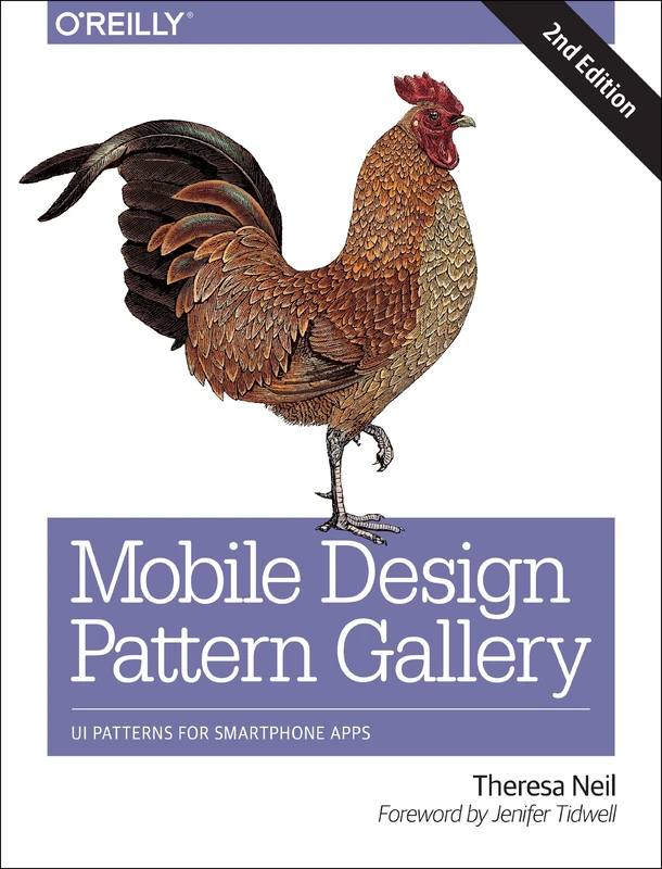 Mobile Design Pattern Gallery 2e: Ui Patterns for Mobile Applications