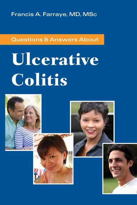 Questions & Answers About Ulcerative Colitis (Questions & Answers About... (Jones & Bartlett))