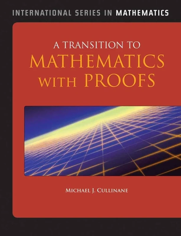 A Transition To Mathematical (International Series in Mathematics)