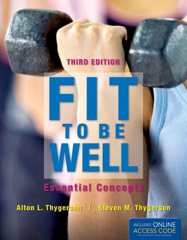 Fit to Be Well: Essential Concepts 3e