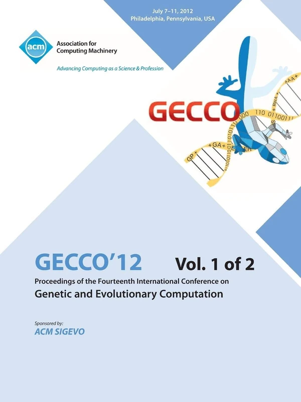 MCA Gecco 12 Proceedings of the 14th Genetic Computation V1