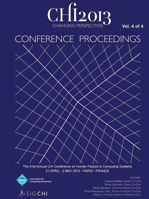 Chi 13 Proceedings of the 31st Annual Chi Conference on Human Factors in Computing Systems V4