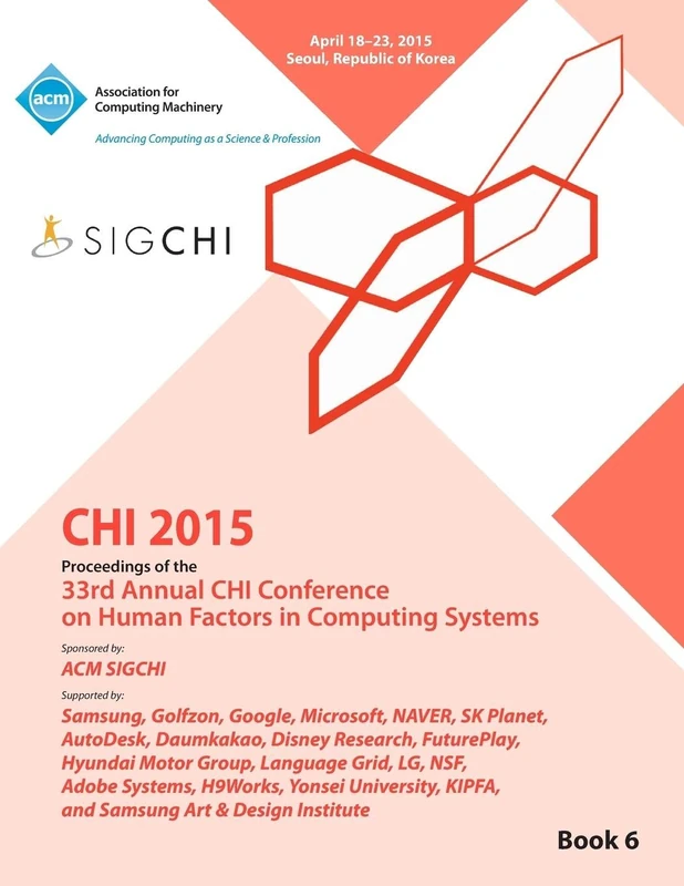 MCA CHI 15 Conference on Human Factor in Computing Systems Vol 6