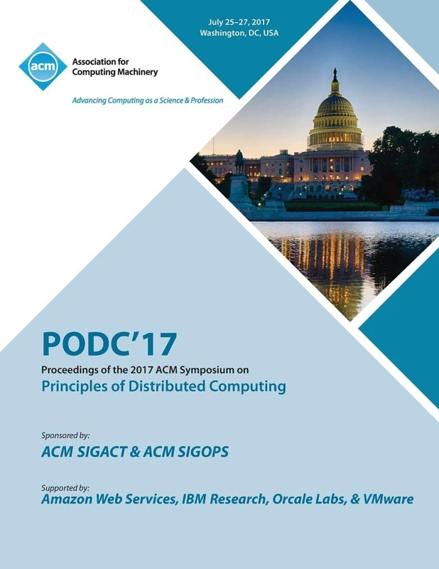 Podc '17: ACM Symposium on Principles of Distributed Computing - Image 1