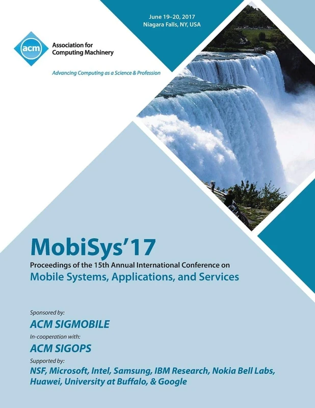 MobiSys'17: The 15th Annual International Conference on Mobile Systems, Applications, and Services