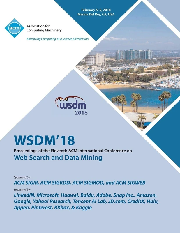 Wsdm '18: Proceedings of the Eleventh ACM International Conference on Web Search and Data Mining
