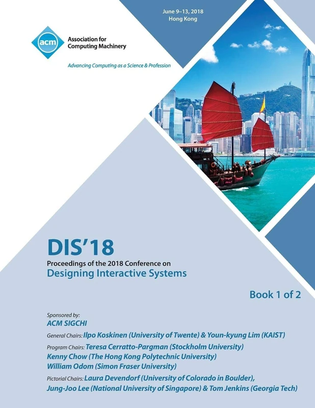 MCA Dis '18: Proceedings of the 2018 Designing Interactive Systems