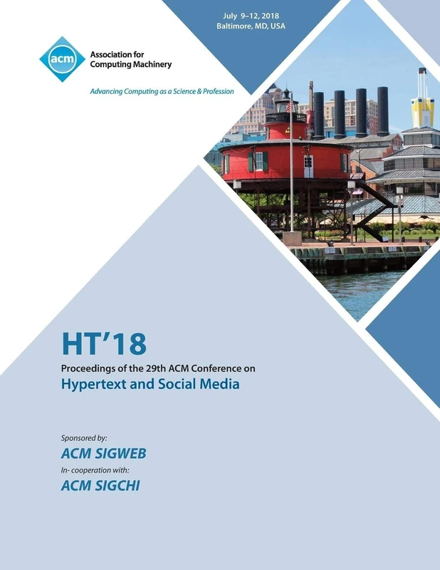 Ht '18: Proceedings of the 29th on Hypertext and Social Media - Image 1