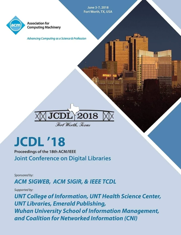 Jcdl '18: Proceedings of the 18th ACM/IEEE on Joint Conference on Digital Libraries