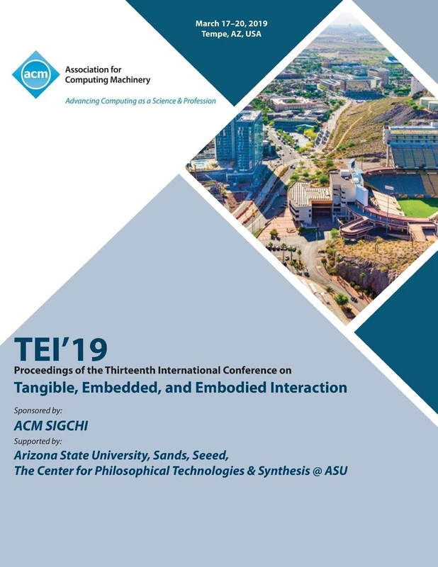 ACM Tei'19: Proceedings of the 13th International Conference