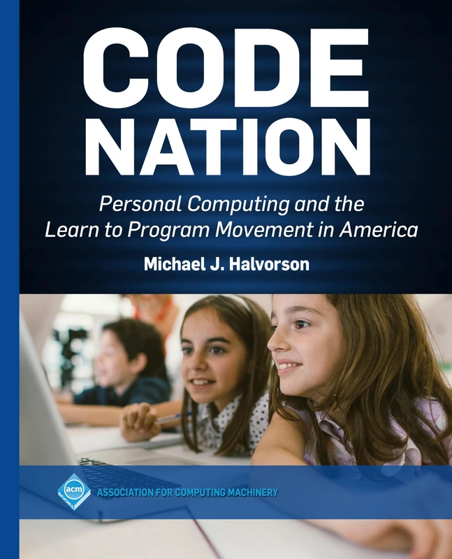 Code Nation: Personal Computing and Learn to Program - ACM