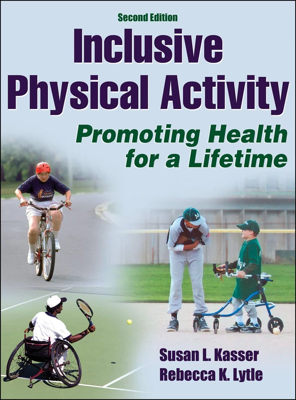 Inclusive Physical Activity: Promoting Health for a Lifetime