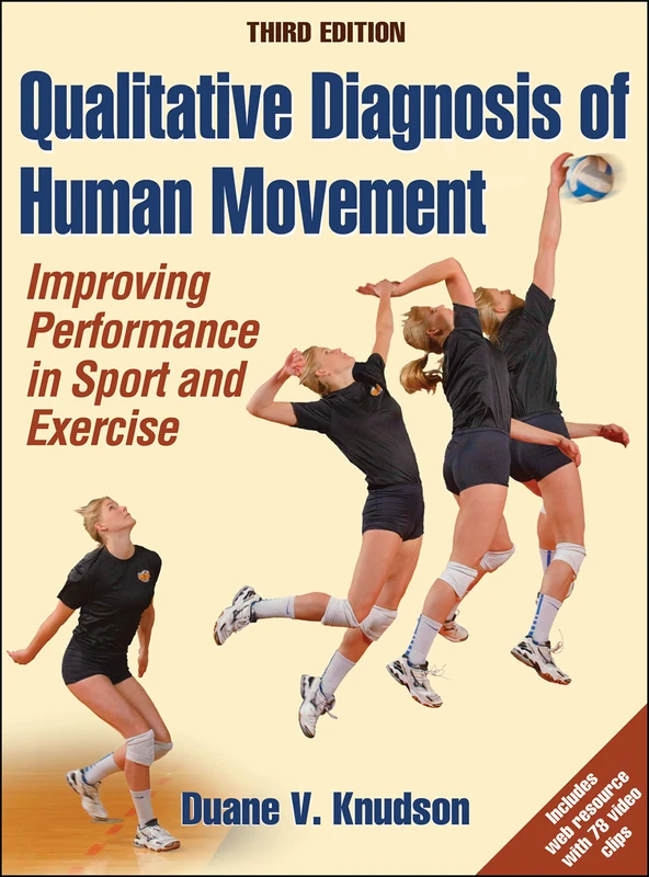 Qualitative Diagnosis of Human Movement: Improving Performance in Sport and Exercise - Image 1