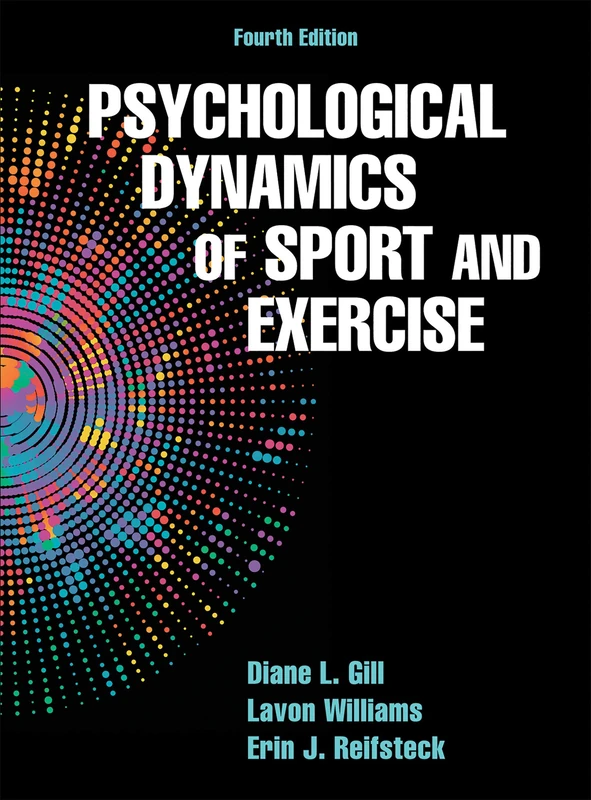 Human Kinetics Psychological Dynamics of Sport and Exercise