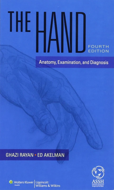 The Hand: Anatomy, Examination, and Diagnosis