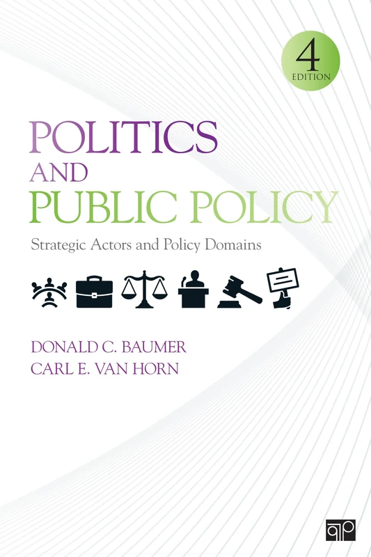 Politics and Public Policy: Strategic Actors and Policy Domains - Image 1