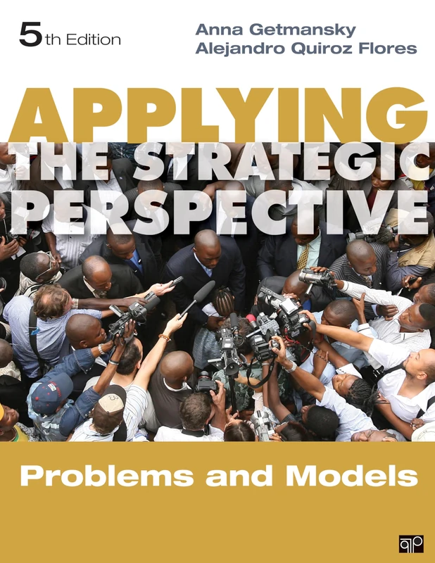 Applying the Strategic Perspective: Problems and Models, Workbook (Principles of International Politics) - Image 1