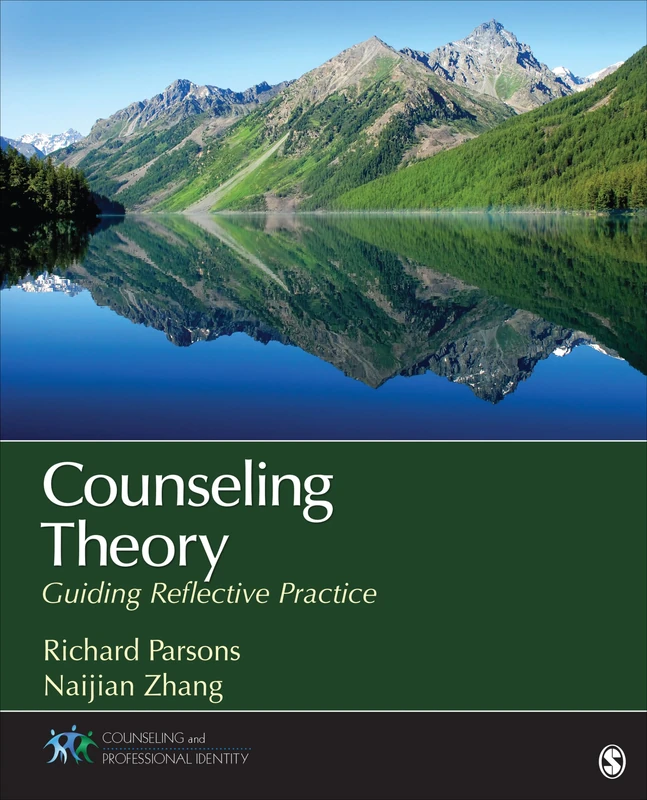 Counseling Theory: Guiding Reflective Practice (Counseling and Professional Identity)