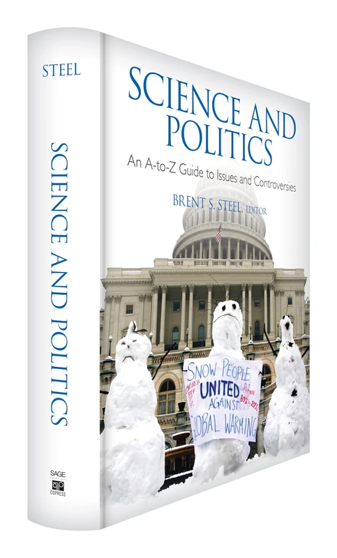 Science and Politics: An A-to-Z Guide to Issues and Controversies