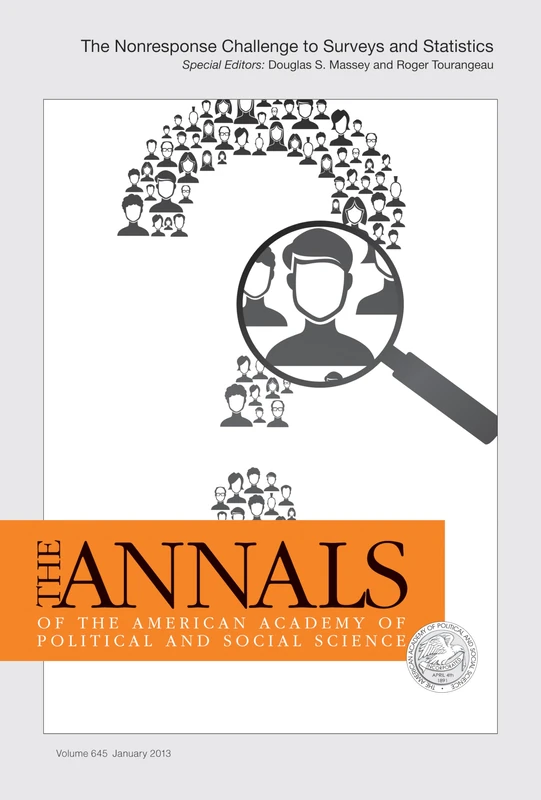 The Nonresponse Challenge to Surveys and Statistics: 645 (The ANNALS of the American Academy of Political and Social Science Series)