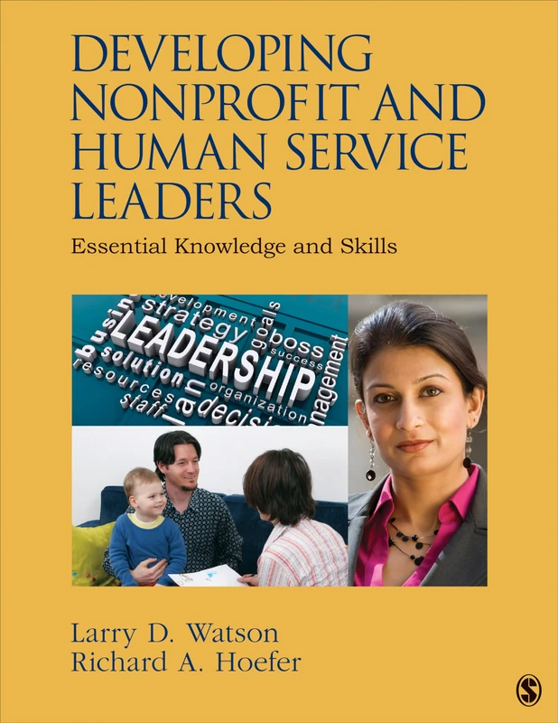 Developing Nonprofit and Human Service Leaders: Essential Knowledge and Skills - Image 1