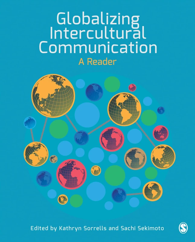 Globalizing Intercultural Communication: A Reader