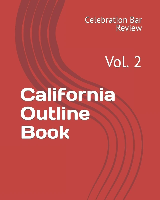 California Outline Book: Vol. 2: Volume 2 (California Books)