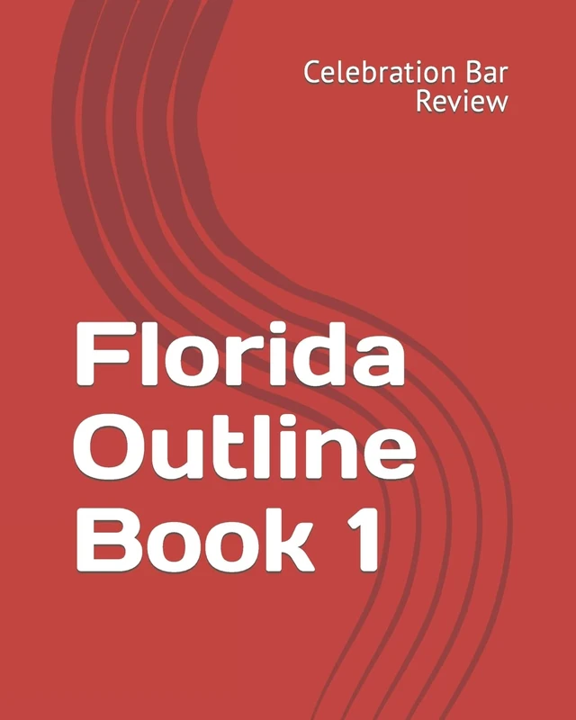 Florida Outline Book 1: Volume 1
