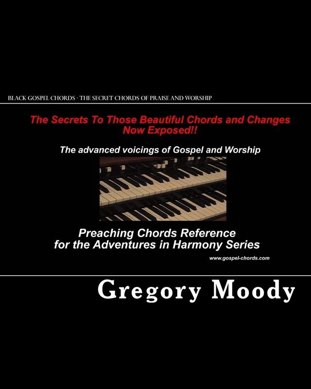 Black Gospel Chords - The secret chords of praise and worship