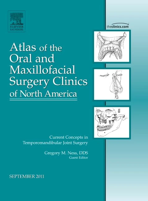 Current Concepts in Temporomandibular Joint Surgery, An Issue of Atlas of the Oral and Maxillofacial Surgery Clinics (Volume 19-2) (The Clinics: Dentistry, Volume 19-2)