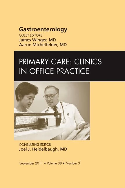Gastroenterology, An Issue of Primary Care Clinics in Office Practice (Volume 38-3) (The Clinics: Internal Medicine, Volume 38-3)