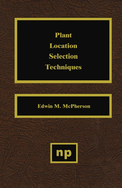 Plant Location Selection Techniques