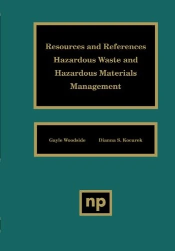 Resources And References: Hazardous Waste And Hazardous Materials Management
