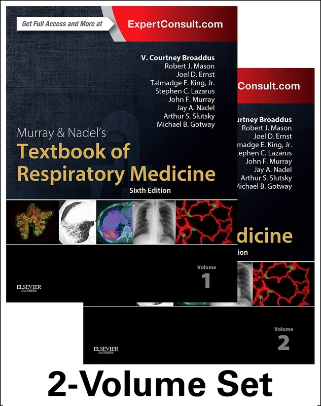 Murray & Nadel's Textbook of Respiratory Medicine, 2-Volume Set (Murray and Nadel's Textbook of Respiratory Medicine)