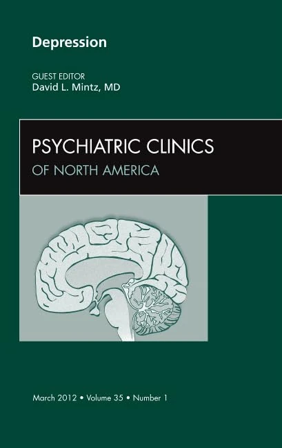 Depression, An Issue of Psychiatric Clinics (Volume 35-1) (The Clinics: Internal Medicine, Volume 35-1)