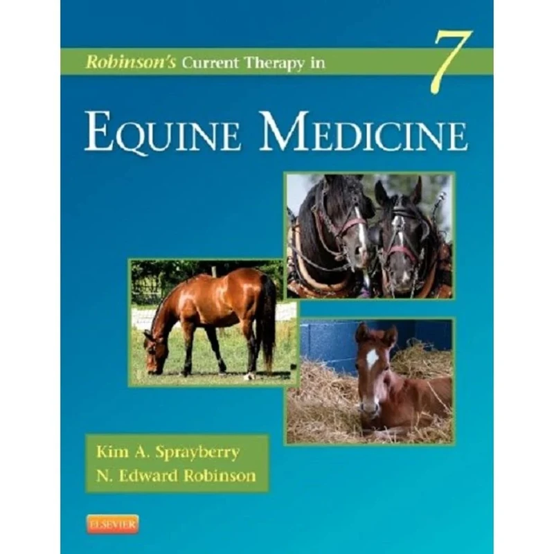 Robinson's Current Therapy in Equine Medicine (Current Veterinary Therapy)