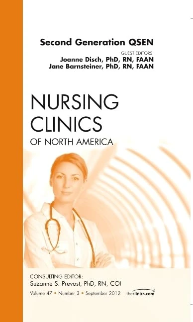 Second Generation QSEN, An Issue of Nursing Clinics (Volume 47-3) (The Clinics: Nursing, Volume 47-3) - Image 1