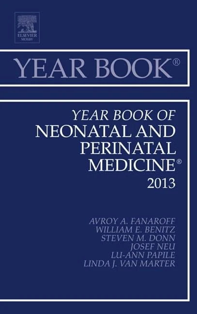 Year Book of Neonatal and Perinatal Medicine 2013 (Volume 2013) (Year Books, Volume 2013)